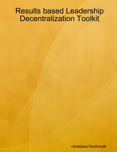 Results based Leadership Decentralization Toolkit
