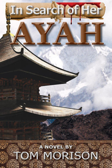 In Search of Her AYAH: A Novel