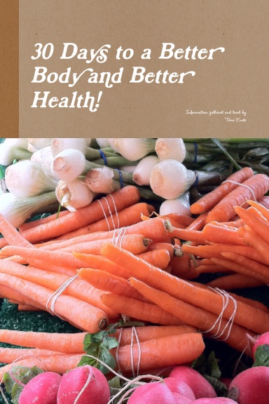 30 days to a better body and better health