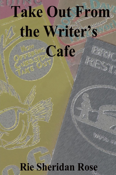 Take Out from the Writer's Cafe