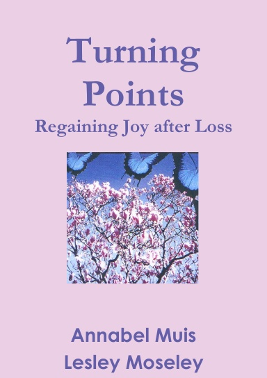 Turning Points - Regaining Joy after Loss