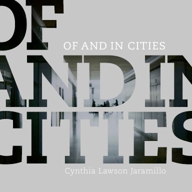 Of and In Cities: Perfect-Bound