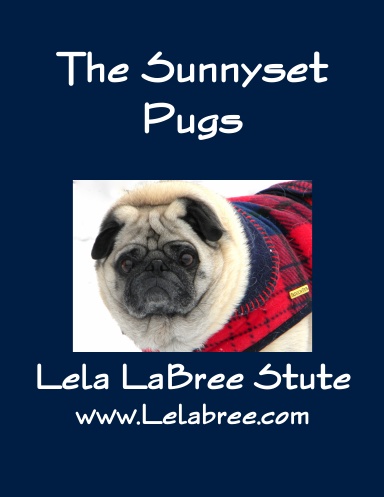 The Sunnyset Pugs