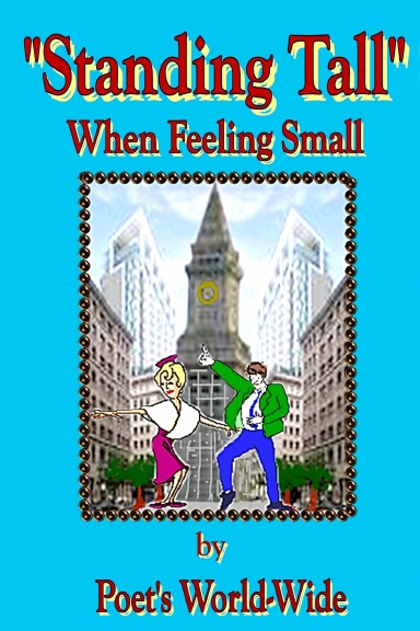 Standing Tall When Feeling Small