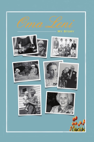 Oma Leni - My Story