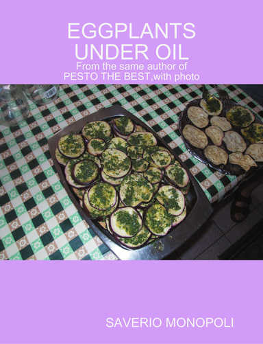 EGGPLANTS UNDER OIL