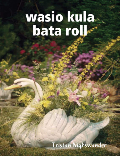wasio kula bata roll