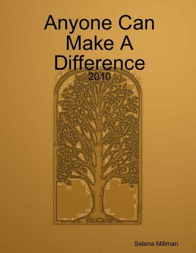 Anyone Can Make A Difference