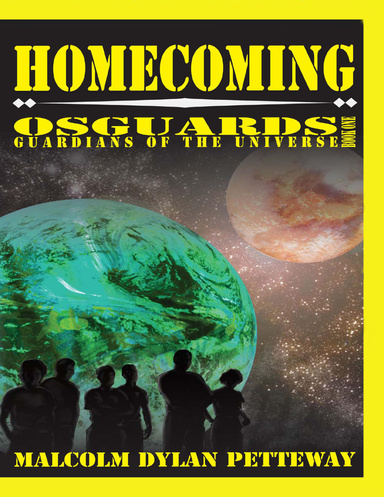 Homecoming - Osguards: Guardians of the Universe (Book 1)