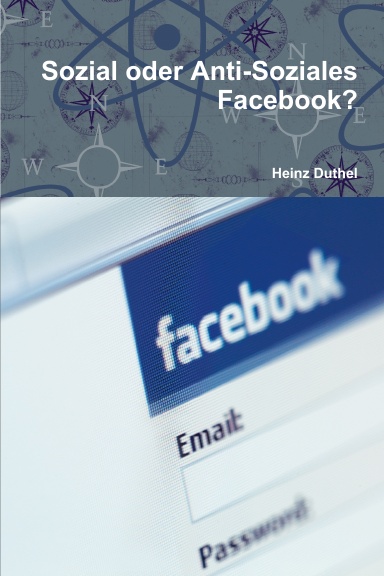 Sozial oder Anti-Soziales Facebook?