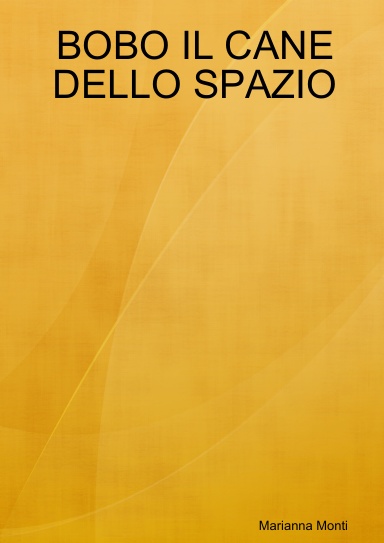 BOBO IL CANE DELLO SPAZIO
