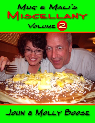 Mug & Mali's Miscellany, Volume 2