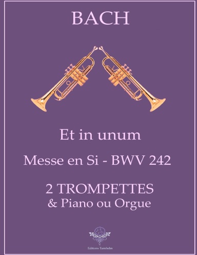 Et in unum BWV 242 pour 2 Trompettes / 2 Trumpets