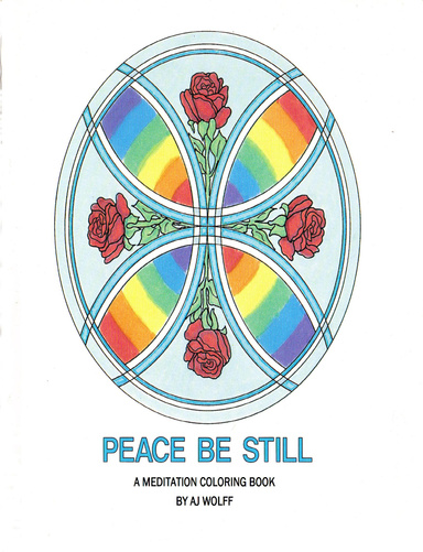 Peace Be Still: A Meditation Coloring Book