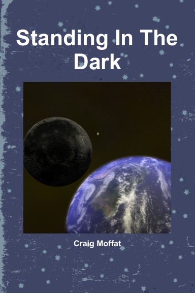 Standing In The Dark
