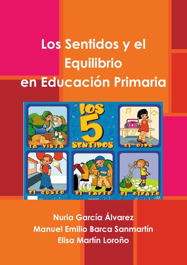 Los Sentidos y el Equilibrio en Educación Primaria