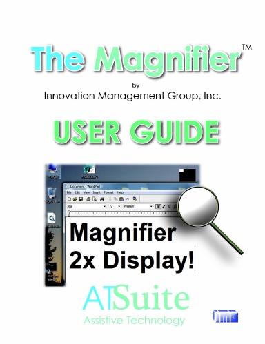 The Magnifier User's Guide