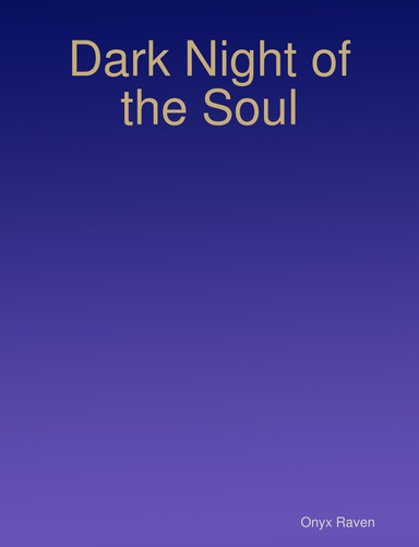 Dark Night of the Soul
