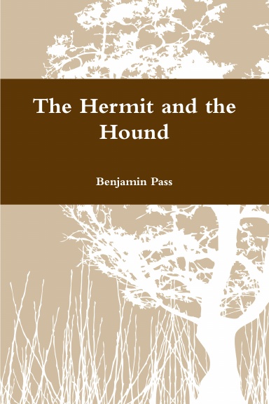 The Hermit and the Hound