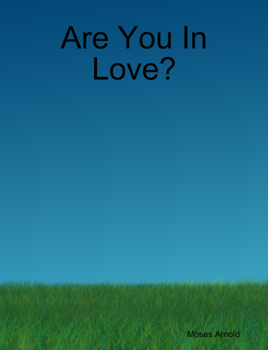 Are You In Love?