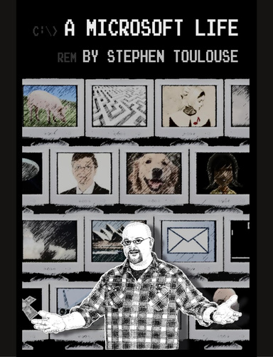A Microsoft Life (eBook Edition)