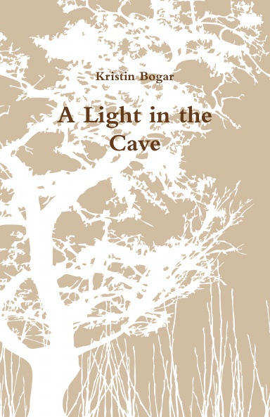 A Light in the Cave