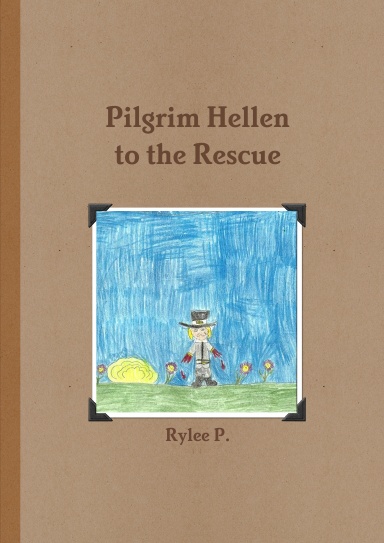 Pilgrim Hellen to the Rescue