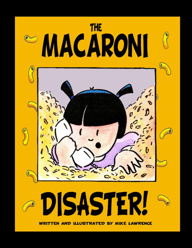 The Macaroni Disaster!