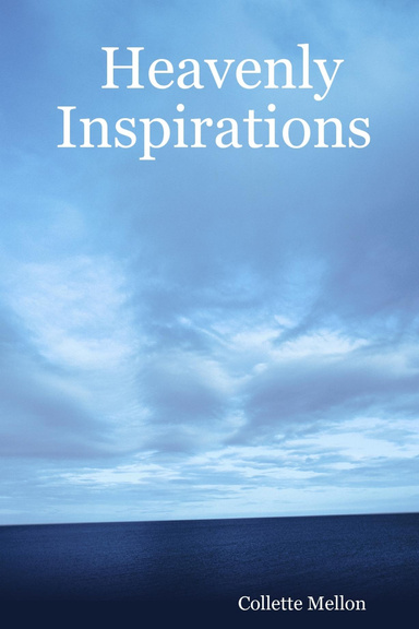 Heavenly Inspirations