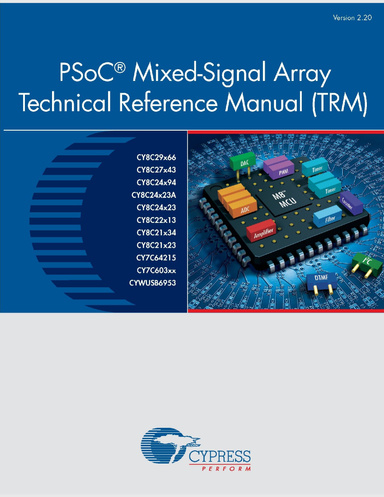 PSoC® Mixed-Signal Array Technical Reference Manual (TRM)
