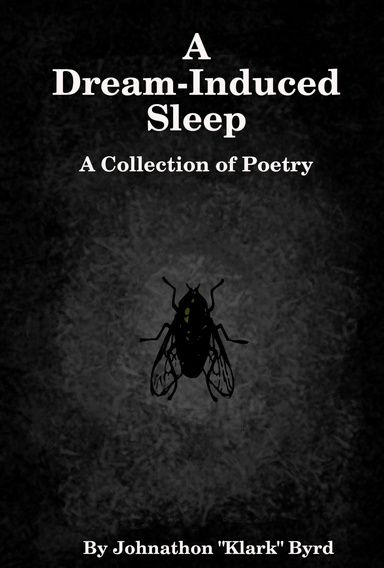 A Dream-Induced Sleep