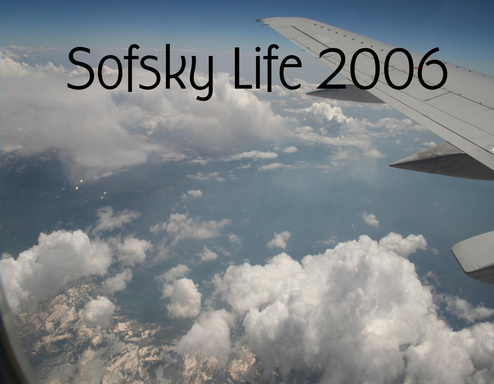 Sofsky Life 2006