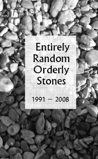 Entirely Random Orderly Stones