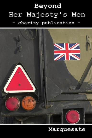 Beyond Her Majesty's Men