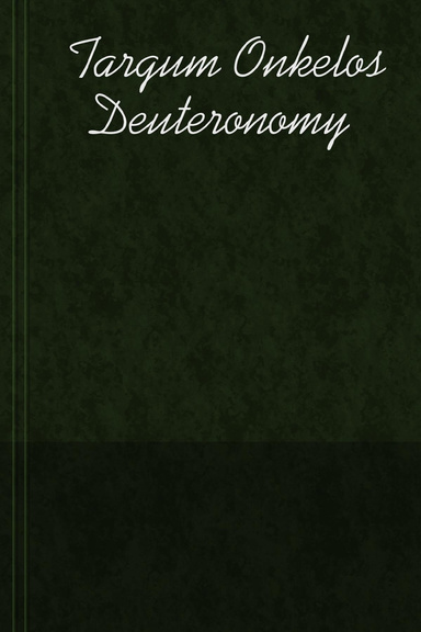 Targum Onkelos Deuteronomy
