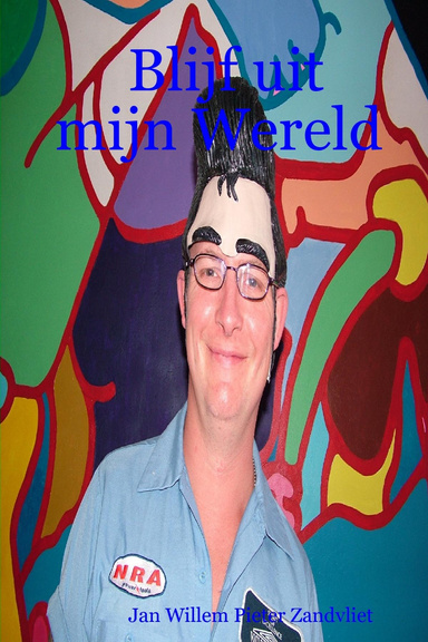 Blijf uit mijn Wereld