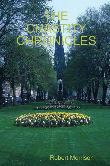 THE CHASTITY CHRONICLES