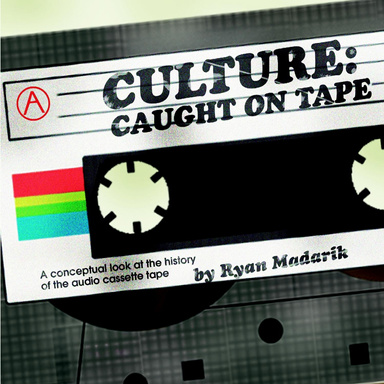 Culture: Caught on Tape