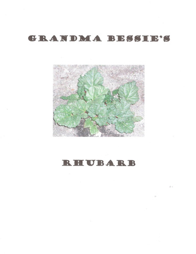 Grandma Bessie's Rhubarb
