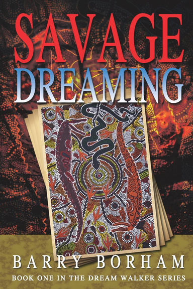 Savage Dreaming