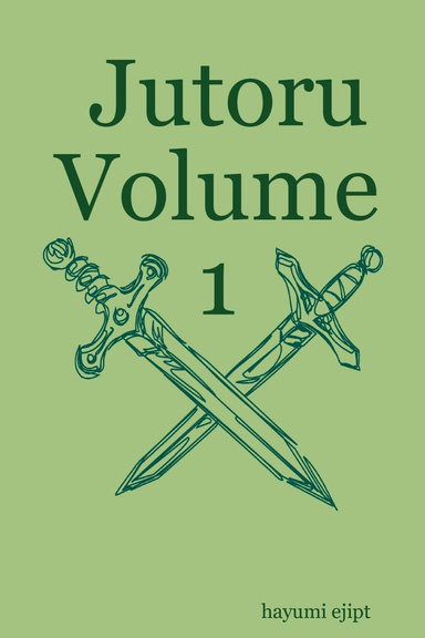 Jutoru Volume 1