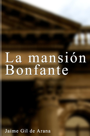 La mansión Bonfante