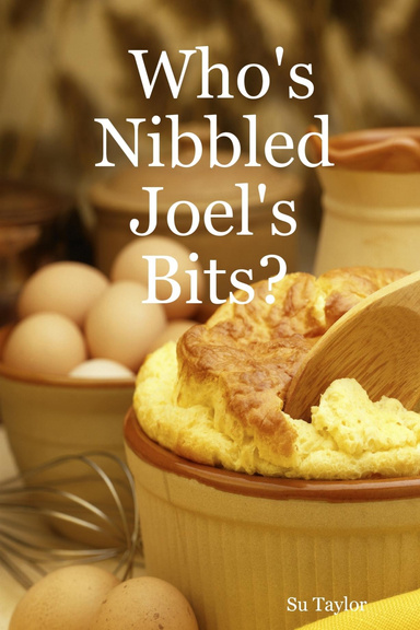 Who's Nibbled Joel's Bits?