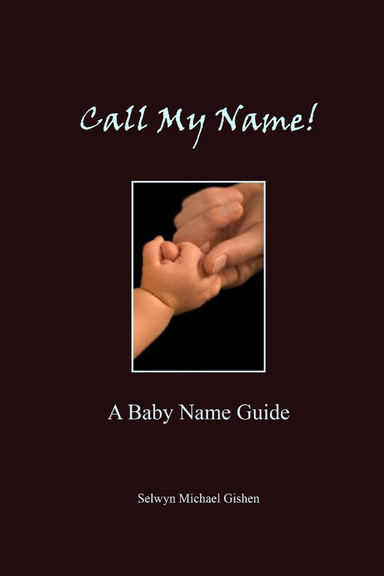 Call My Name!