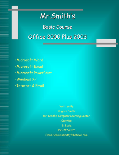 Mr. Smith's Basic Course