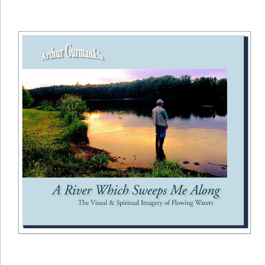 A River Which Sweeps Me Along