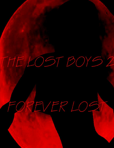 lost boys 2: forever lost