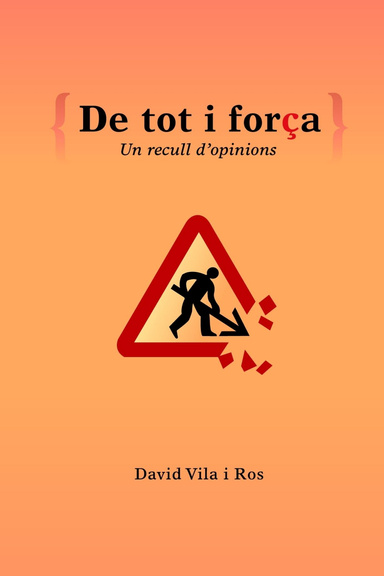De tot i força