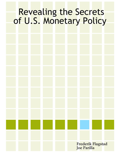 Revealing the Secrets of U.S. Monetary Policy
