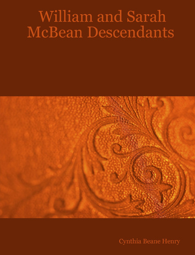 William and Sarah McBean Descendants